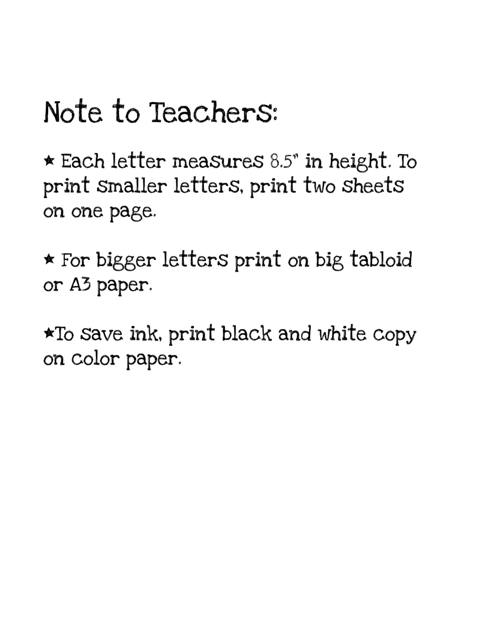 Teacher printing notes for 8.5-inch display letters: reduce two sheets to one, enlarge, or use color paper