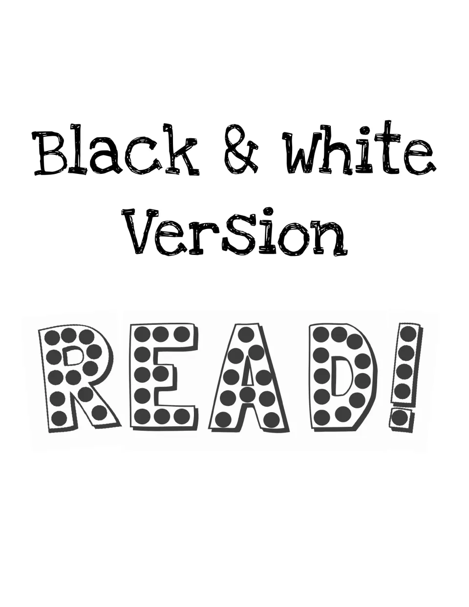 Black and white version divider showing the whole word READ! in dotted outline letters before the single-letter pages