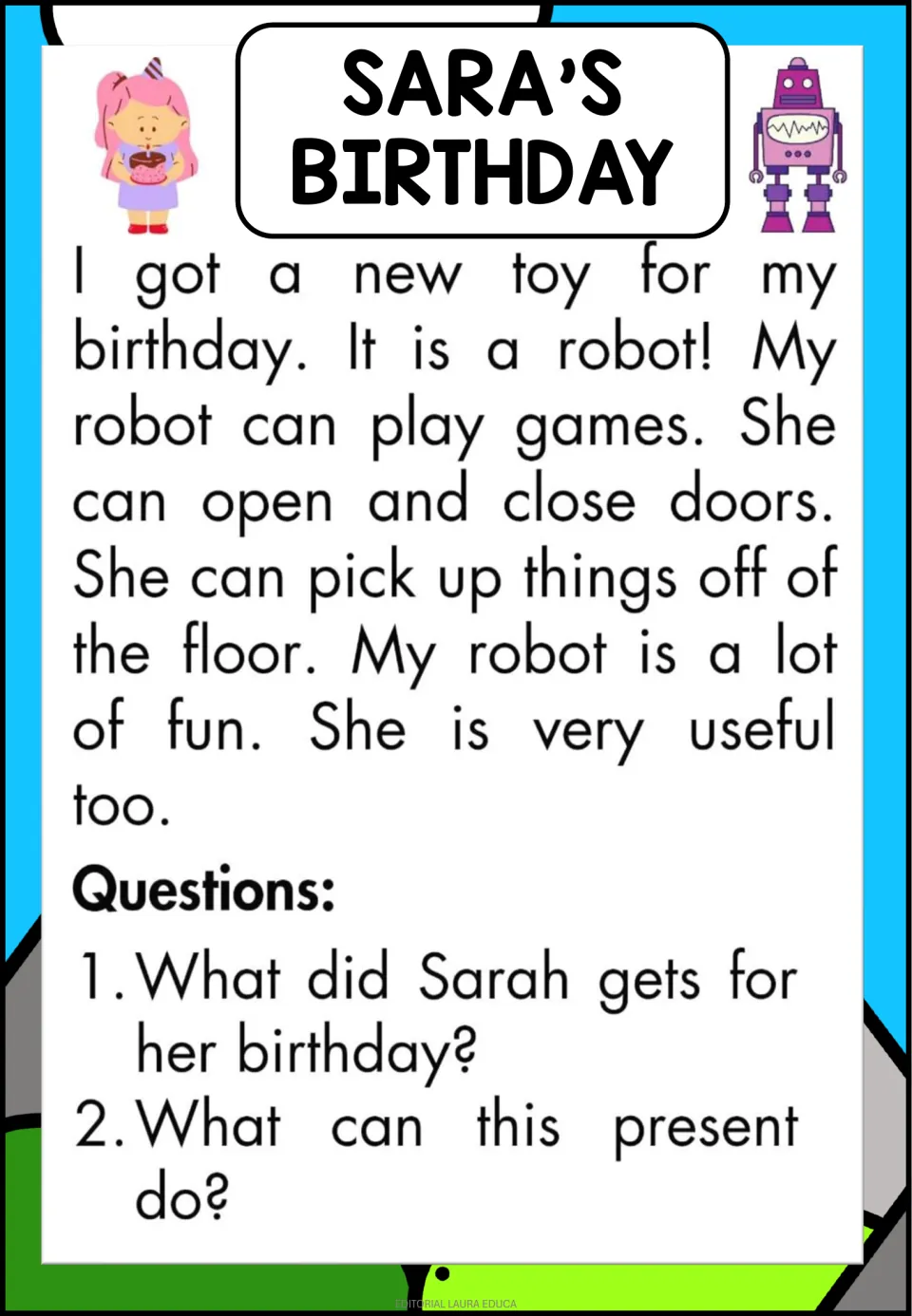 Sara's Birthday passage: students read about a new robot toy and answer 2 questions on the gift and what it can do