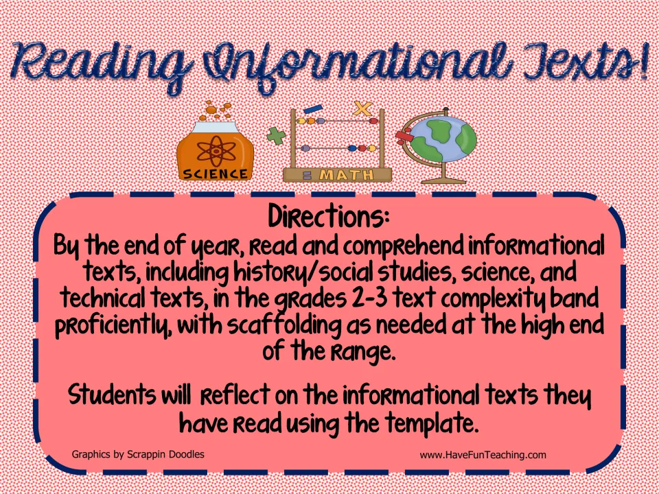 Reading Informational Texts! directions: students reflect on the history, science and technical texts they read