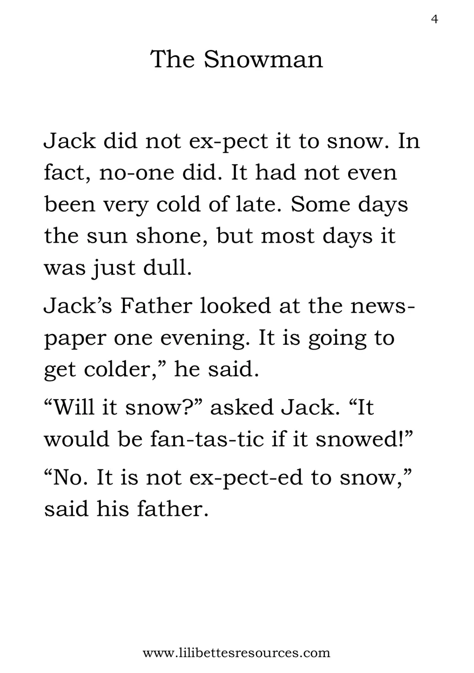 The Snowman opening: Jack hopes for snow but his father says none is expected; long words split into syllables