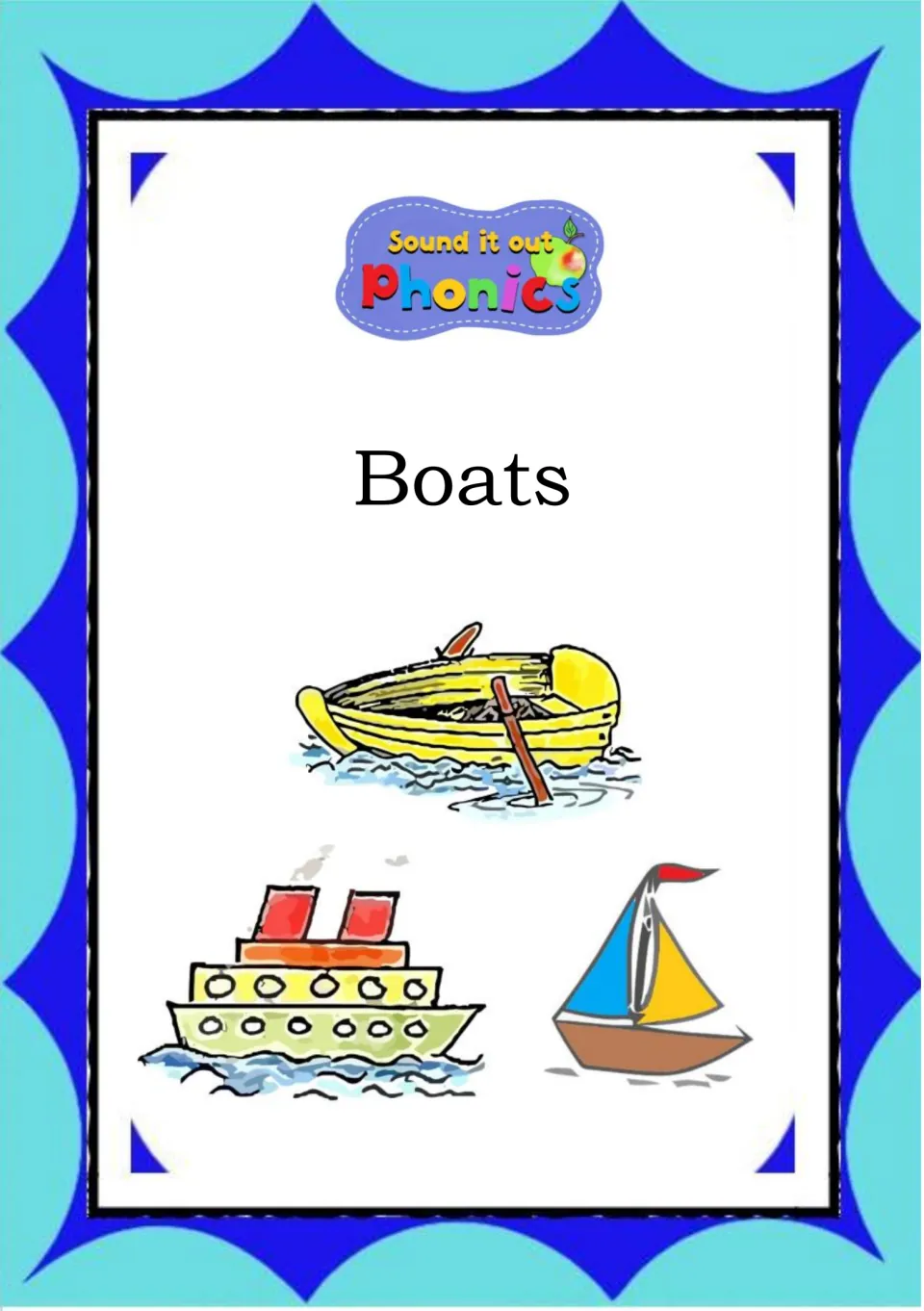 Boats reader cover from Sound it out Phonics, with drawings of a rowing boat, a steamship and a sailing boat