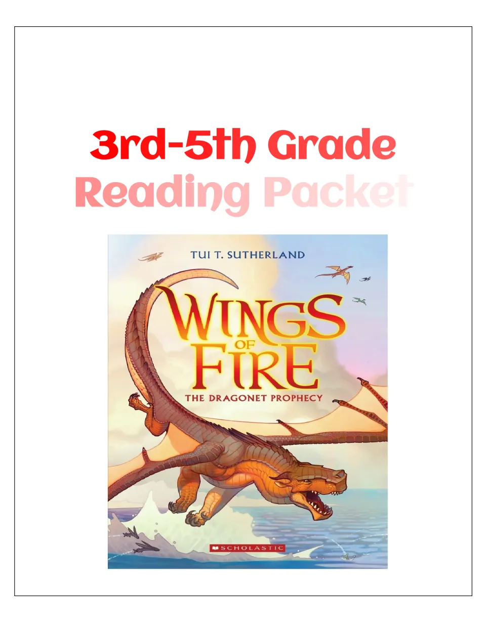 Reading packet cover for grades 3–5 featuring Tui T. Sutherland’s novel The Dragonet Prophecy