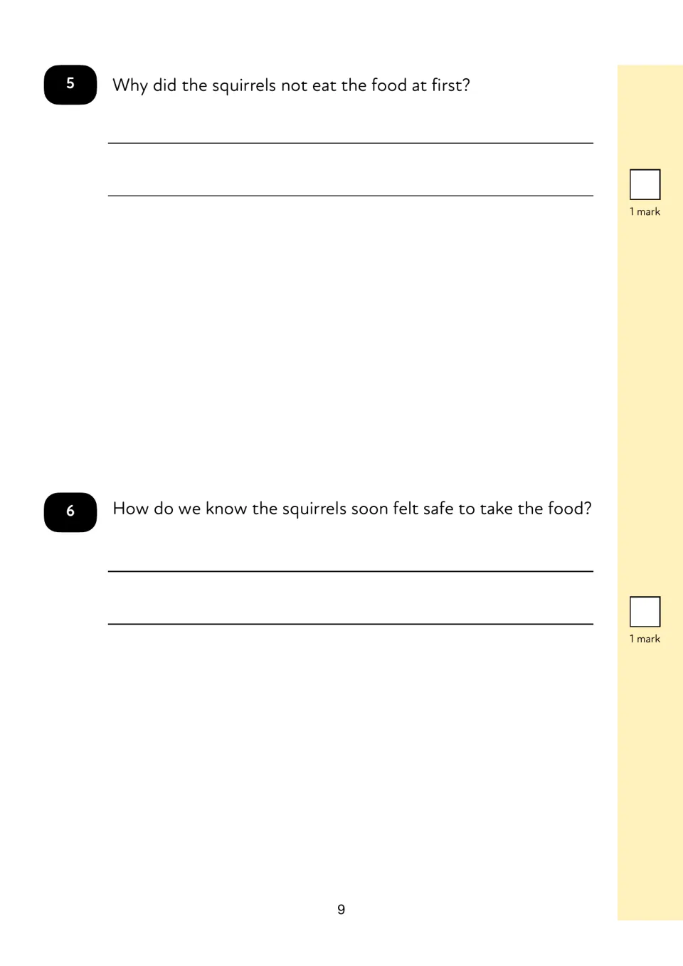 Questions 5–6 ask why the squirrels first refused food and what shows they later felt safe taking it