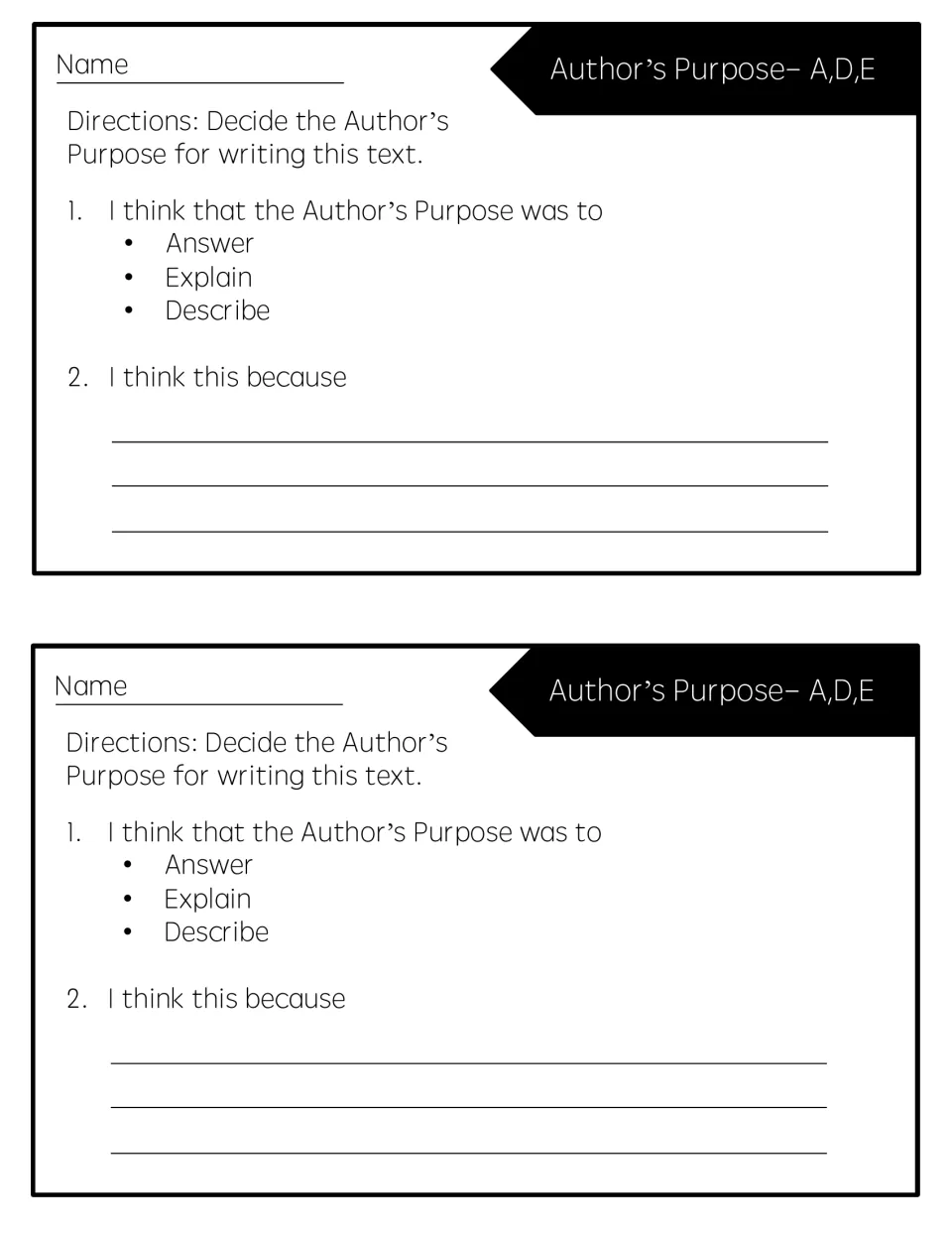 Author's purpose A,D,E: students choose answer, explain or describe for a text, then write why they think so