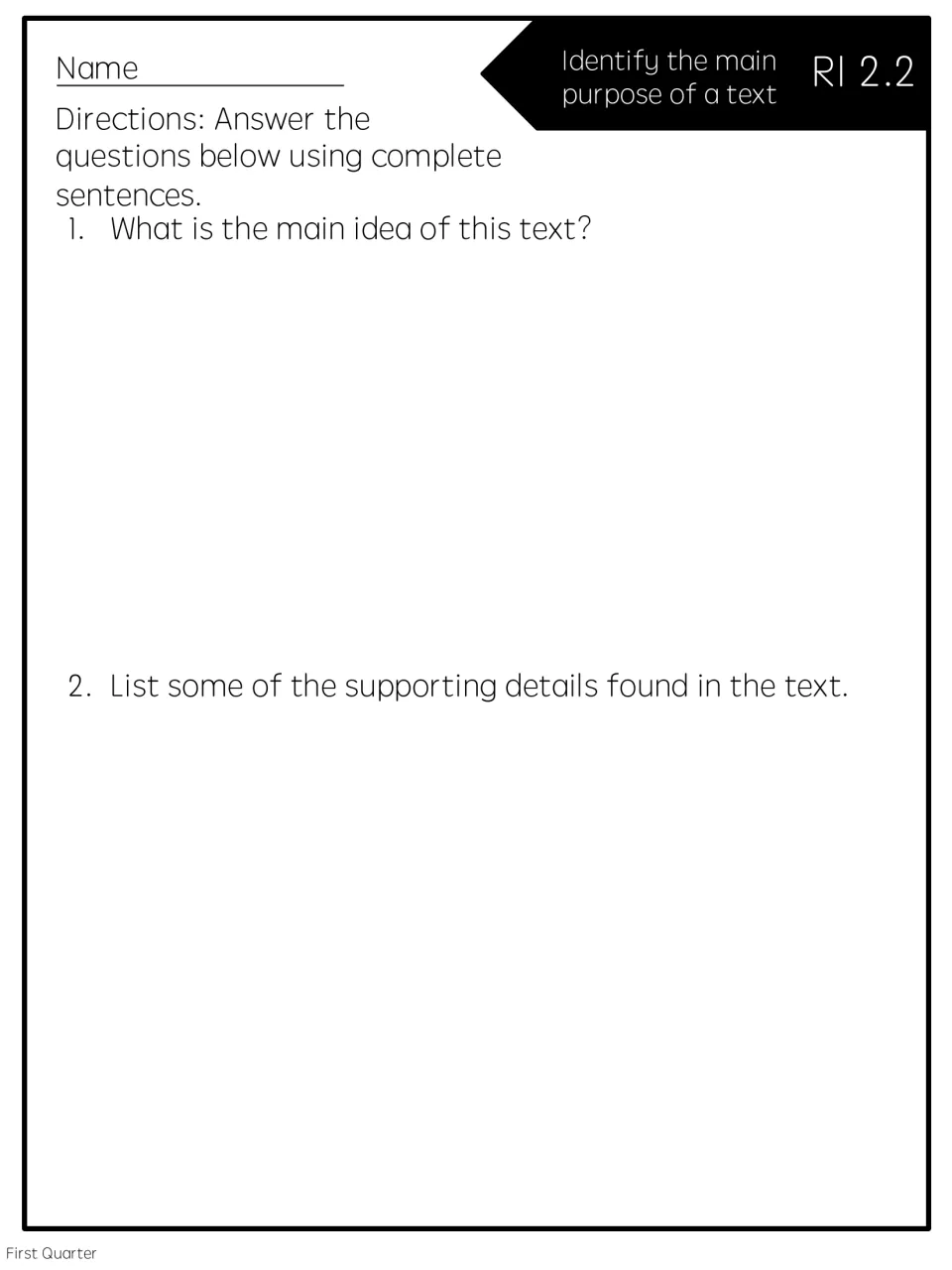 Main idea and supporting details: full-page RI 2.2 check where students answer two questions about a text in full sentences