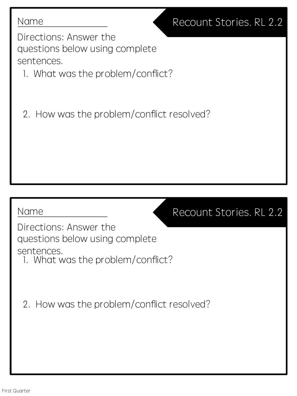 Recount Stories RL 2.2, two per sheet: students write a story's problem and how it was resolved in complete sentences