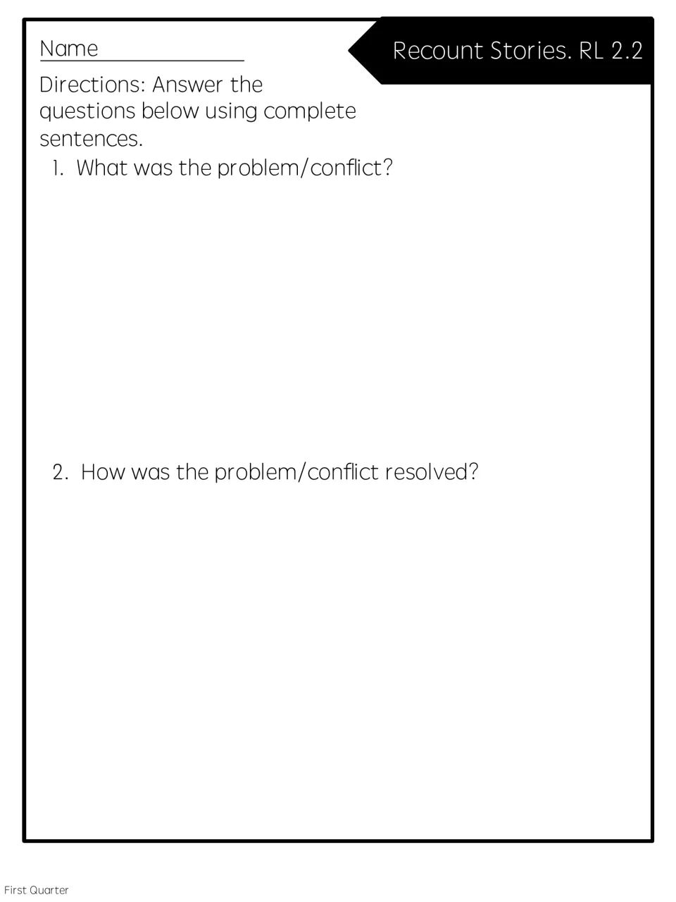 Recount Stories RL 2.2 full page: students explain a story's problem or conflict and how it was resolved