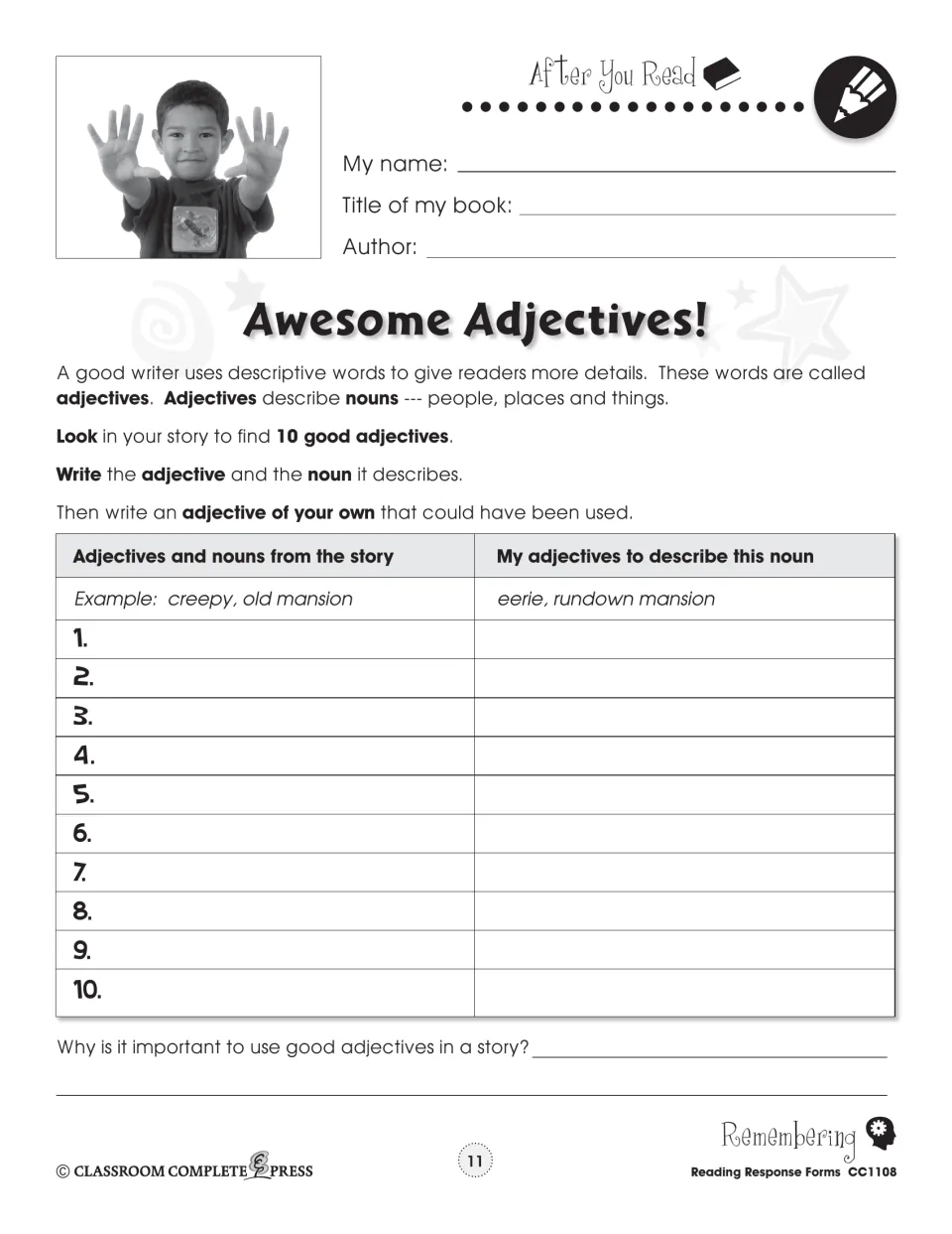 Awesome Adjectives! form: find 10 adjectives and the nouns they describe in the story, then add your own