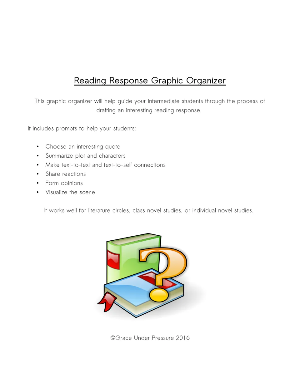 Reading response organizer cover listing prompts: choose a quote, summarize, make connections, react, form opinions