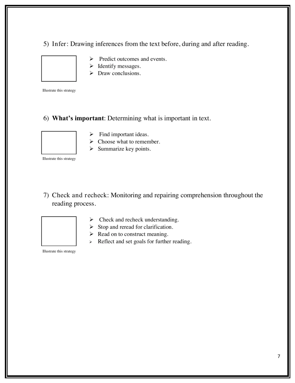 Strategies 5-7: infer, what's important, and check and recheck; students draw a picture for each beside its bullet tips