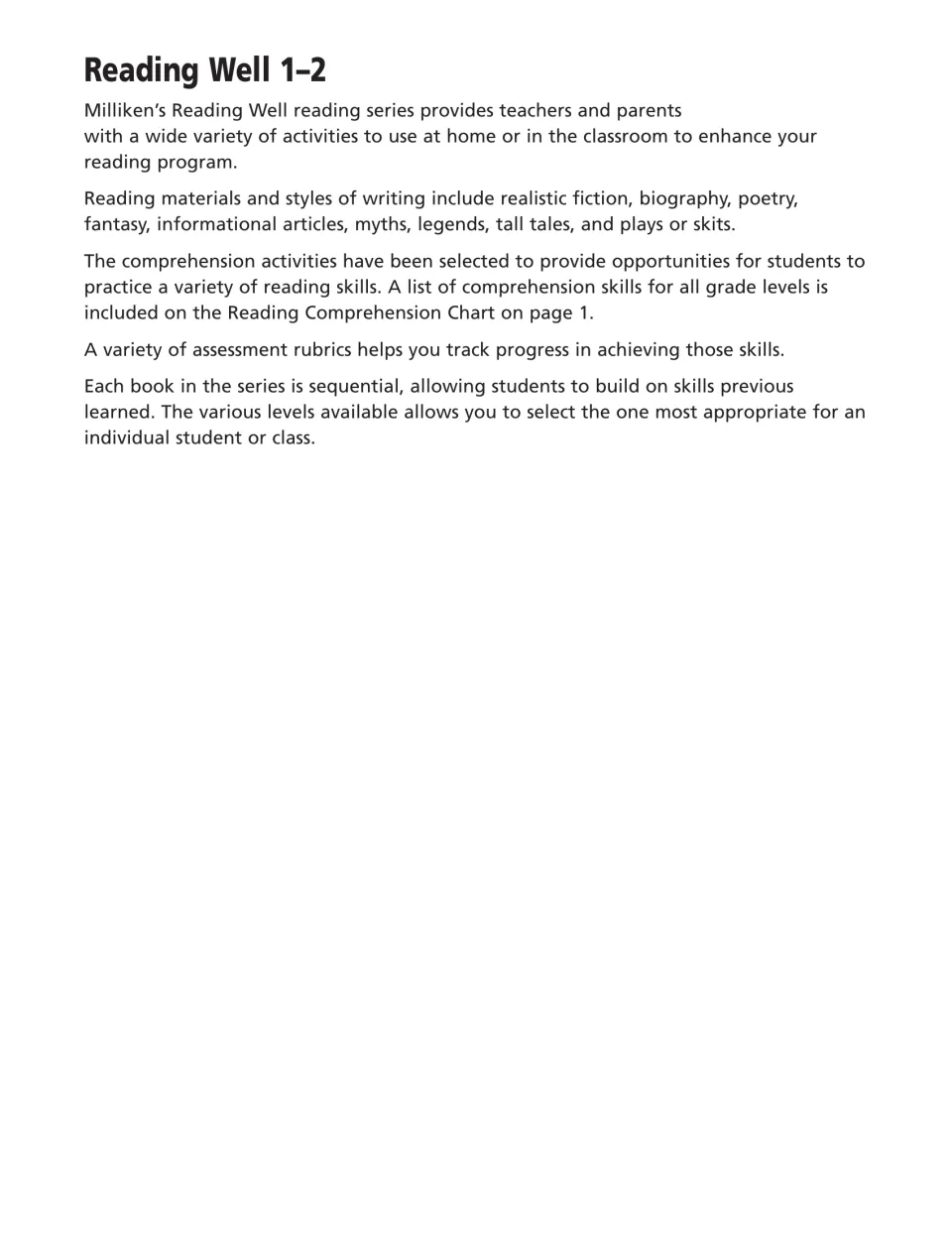 Series introduction: reading genres span fiction, biography, poetry, myths, tall tales and plays, plus assessment rubrics