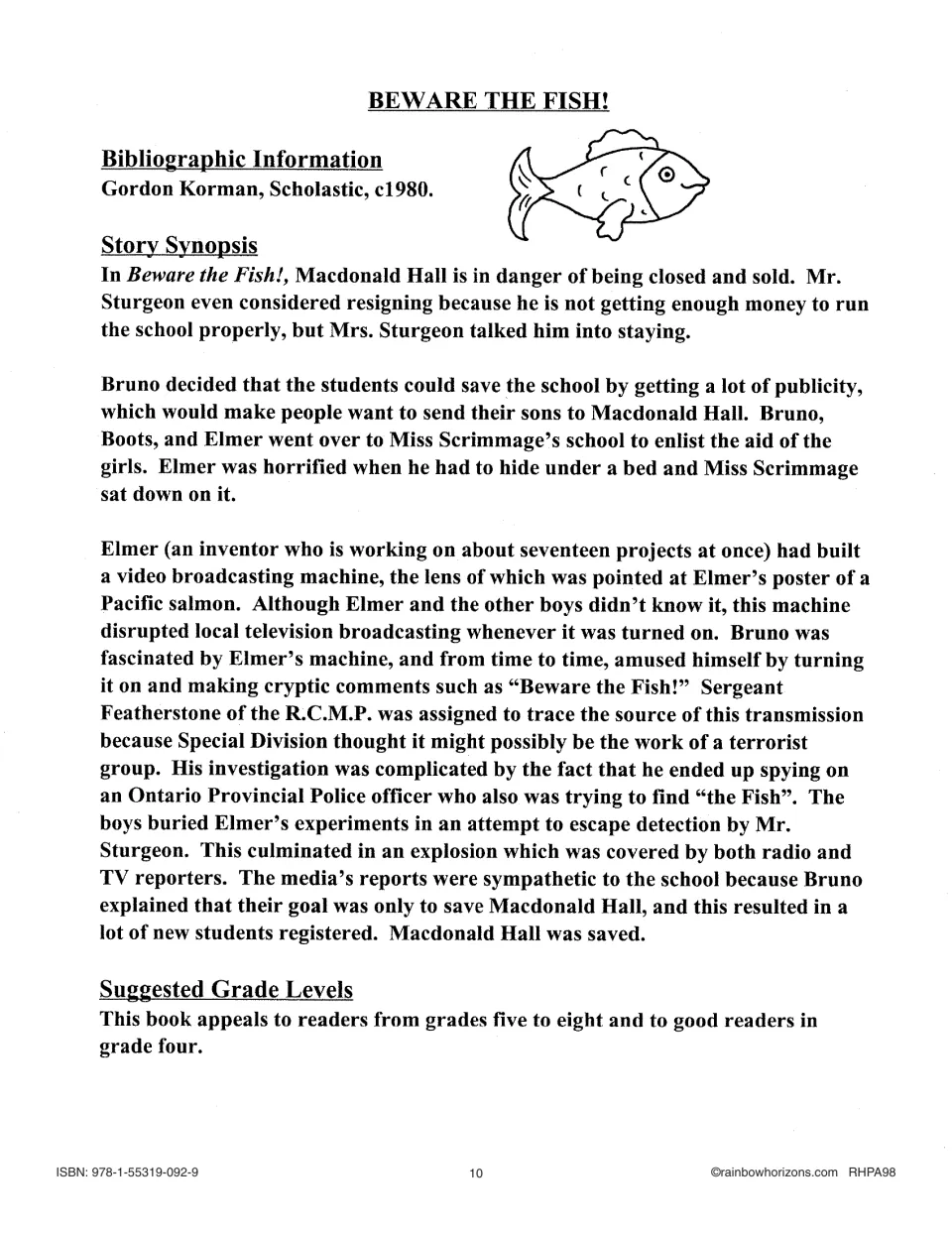 Beware the Fish! synopsis recounts efforts to save Macdonald Hall and Elmer's disruptive broadcasting machine.