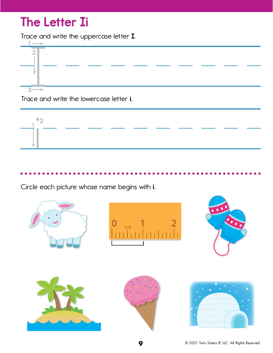 Letter Ii: trace and write I and i, then circle i-pictures: inch ruler, island, ice cream and igloo, not lamb or mittens