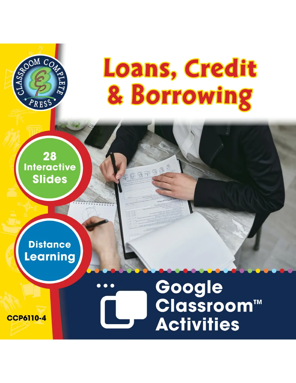 Loans, Credit & Borrowing cover: 28 interactive slides for distance learning as Google Classroom activities