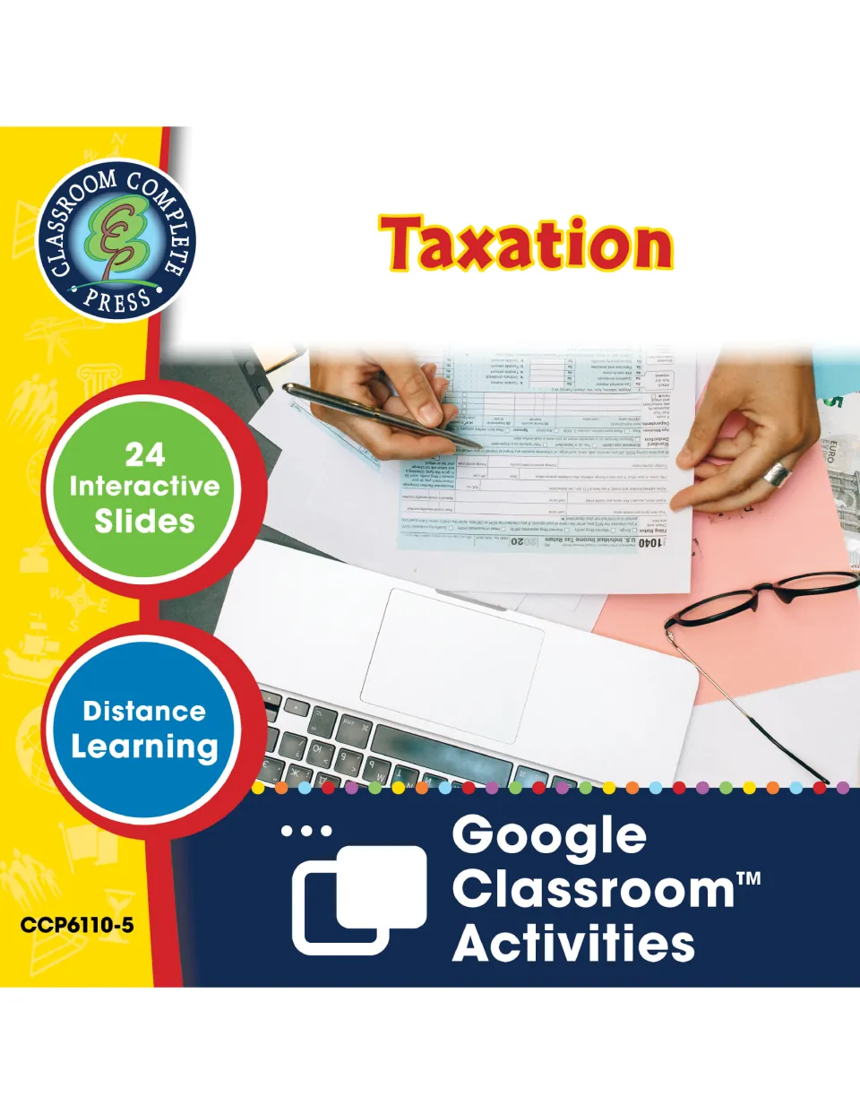 Taxation cover from Classroom Complete Press: 24 interactive slides for distance learning as Google Classroom activities