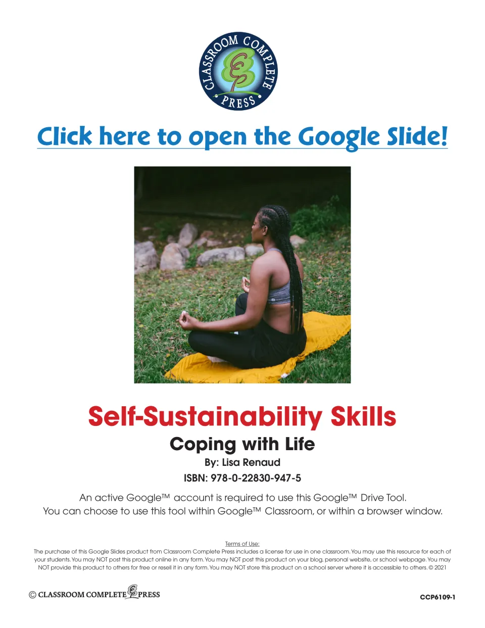 Self-Sustainability Skills title page by Lisa Renaud with a link to open the Google Slide and a one-classroom terms of use
