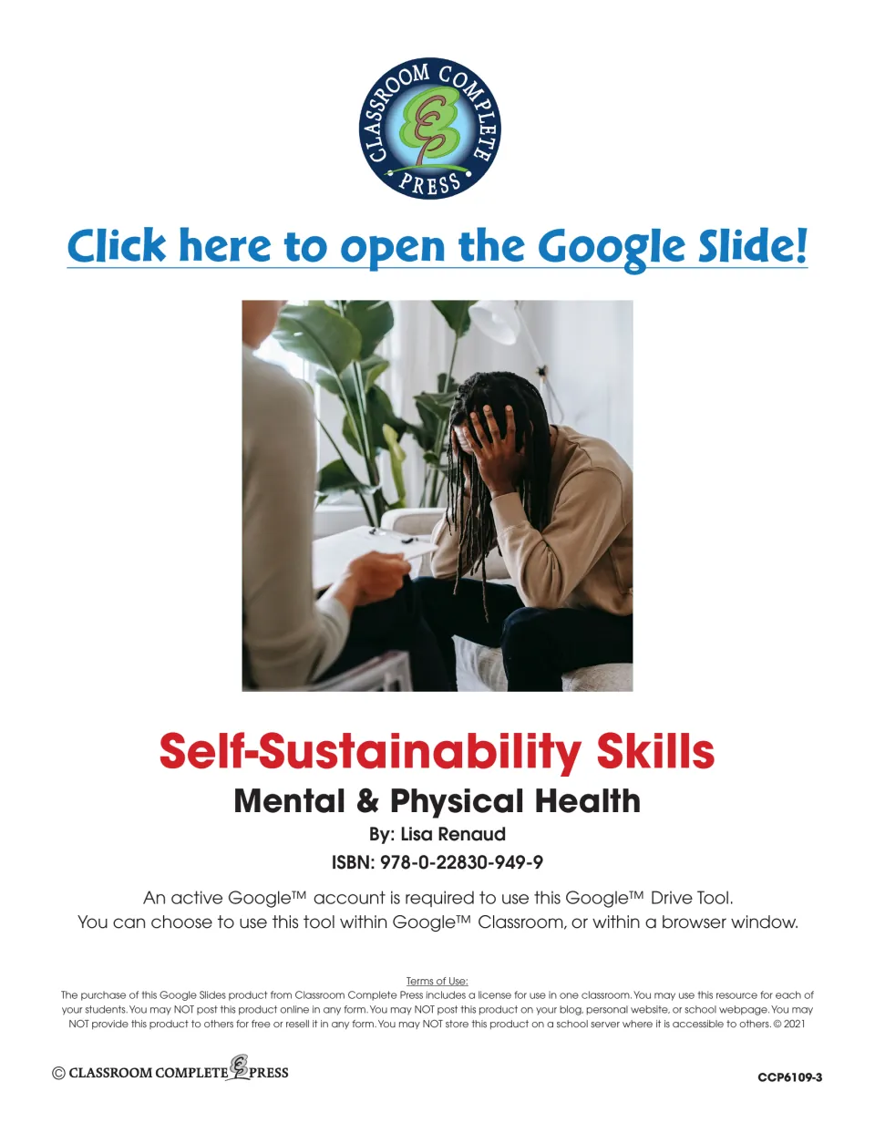 Self-Sustainability Skills title page by Lisa Renaud with a link to open the Google Slide and one-classroom terms of use