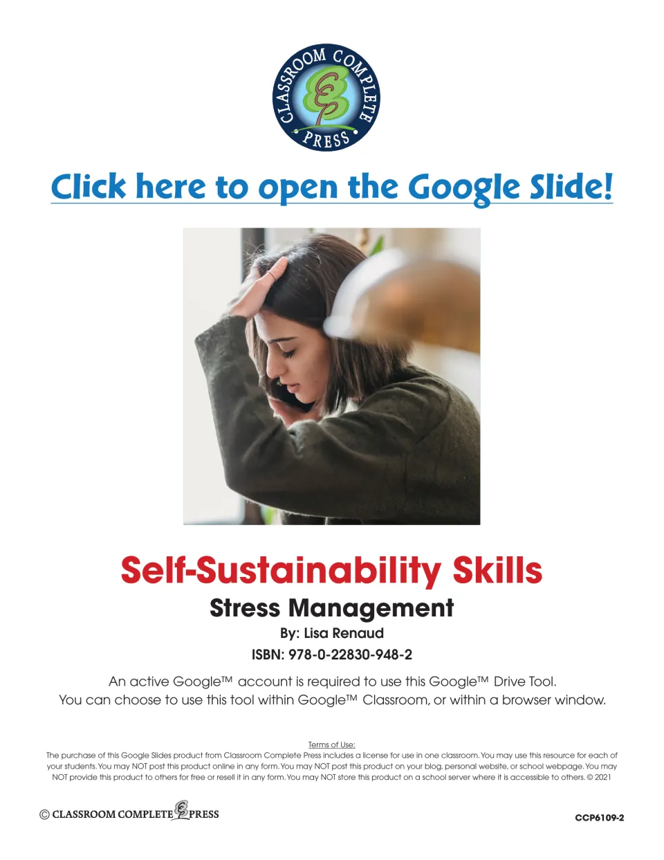 Self-Sustainability Skills: Stress Management title page by Lisa Renaud with the Google Slide link and terms of use