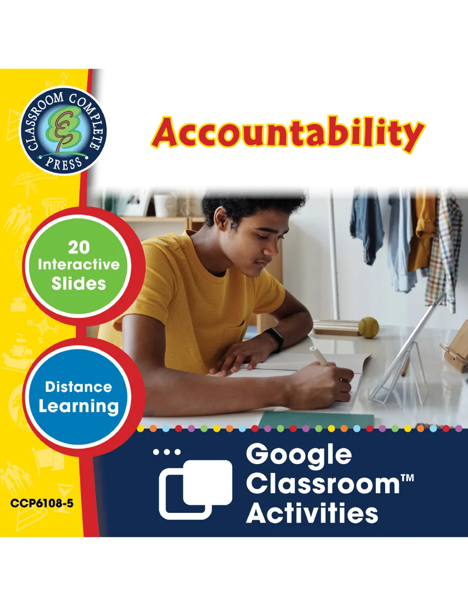 Accountability cover for Google Classroom activities with 20 interactive slides for distance learning; teen writing at desk