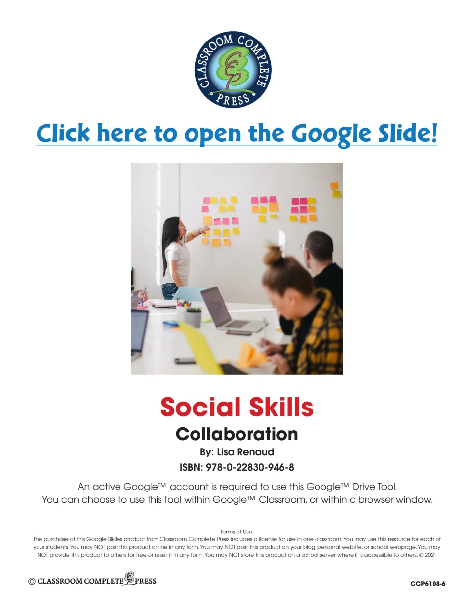 Social Skills: Collaboration title page by Lisa Renaud with a link to open the Google Slide and one-classroom terms of use