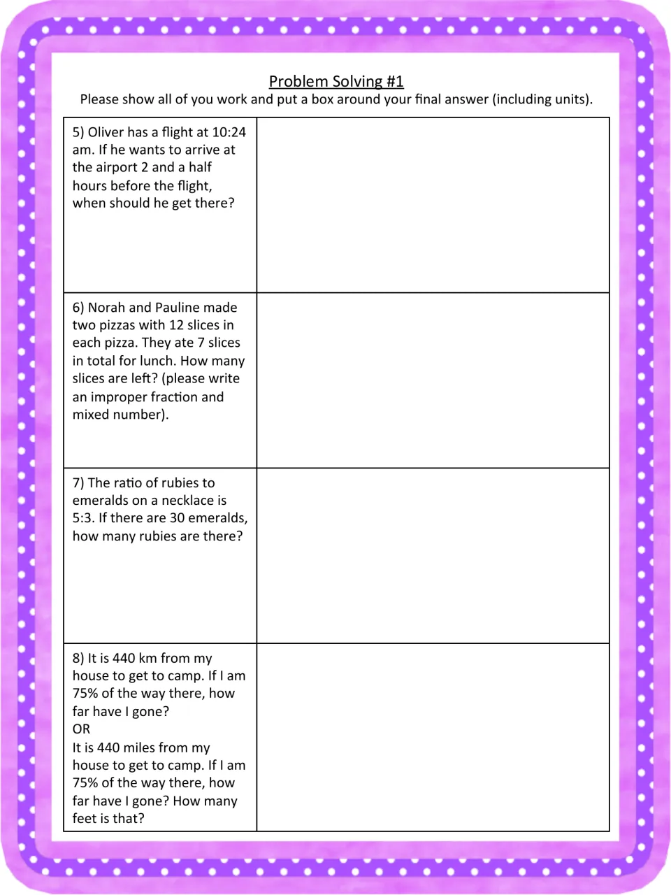 Problem Solving #1, items 5-8: students work out elapsed time, improper fractions of pizza, a 5:3 ratio and 75% of 440 km