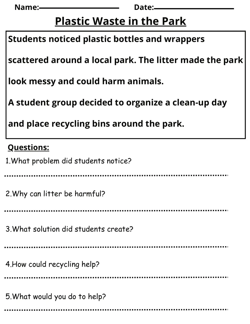 Plastic Waste in the Park: students read about litter clean-up and recycling bins, then answer 5 problem-solution questions