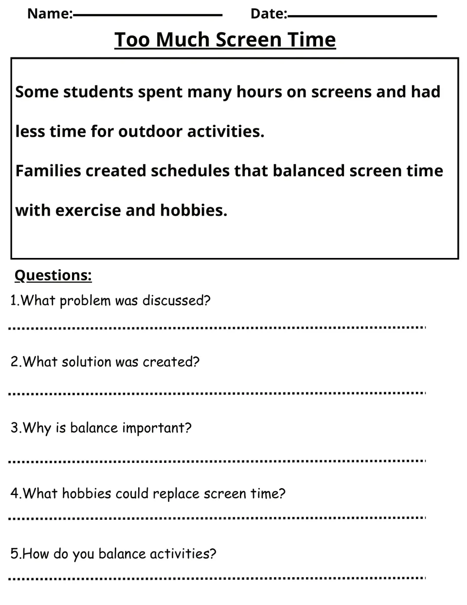 Too Much Screen Time: students read about family schedules balancing screens and hobbies, then answer 5 questions