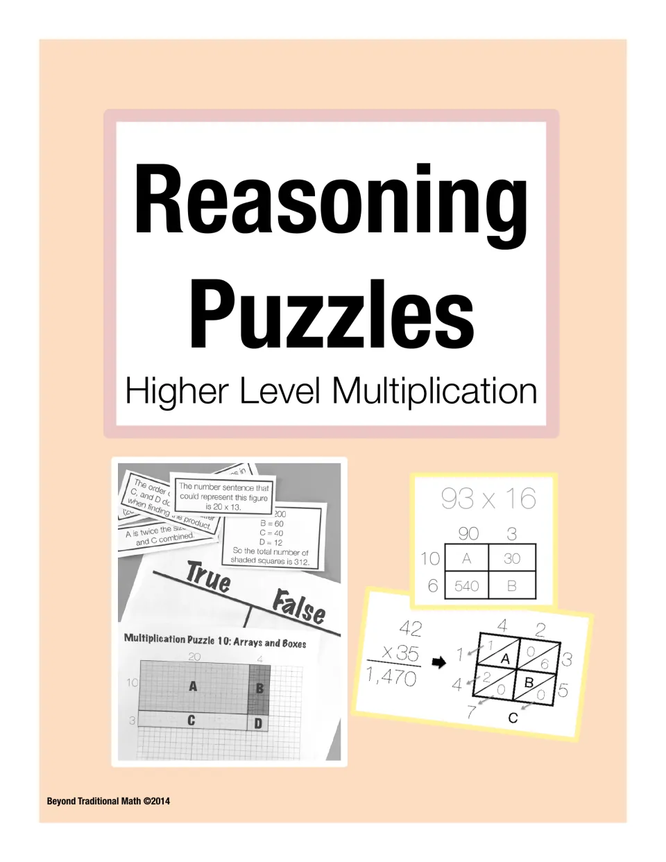 Reasoning Puzzles, Higher Level Multiplication cover: true/false statement sort, 93 x 16 area model and lattice samples
