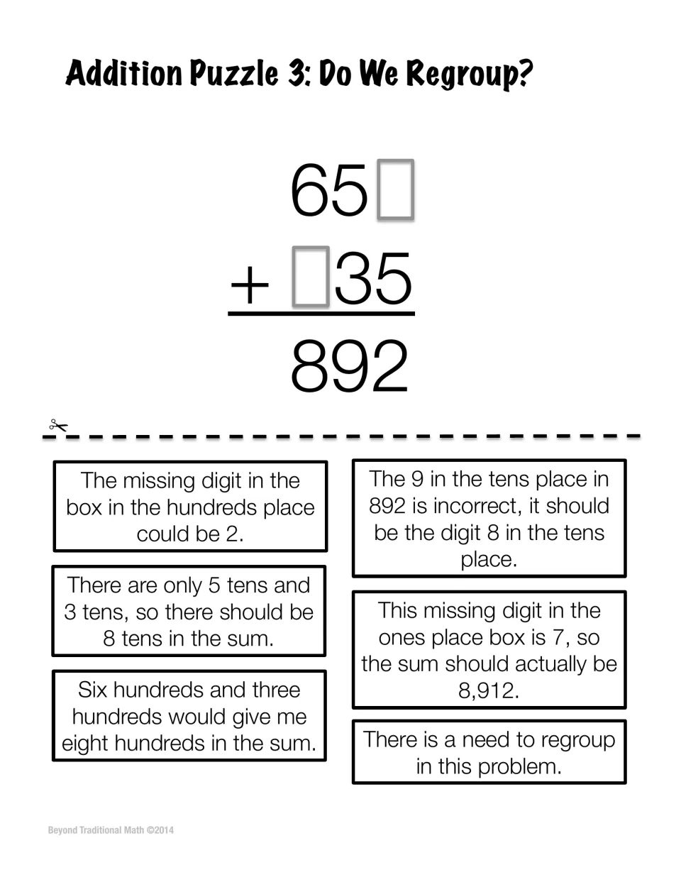 Addition Puzzle 3, Do We Regroup?: 65_ + _35 = 892 with missing digits; students sort six regrouping statements