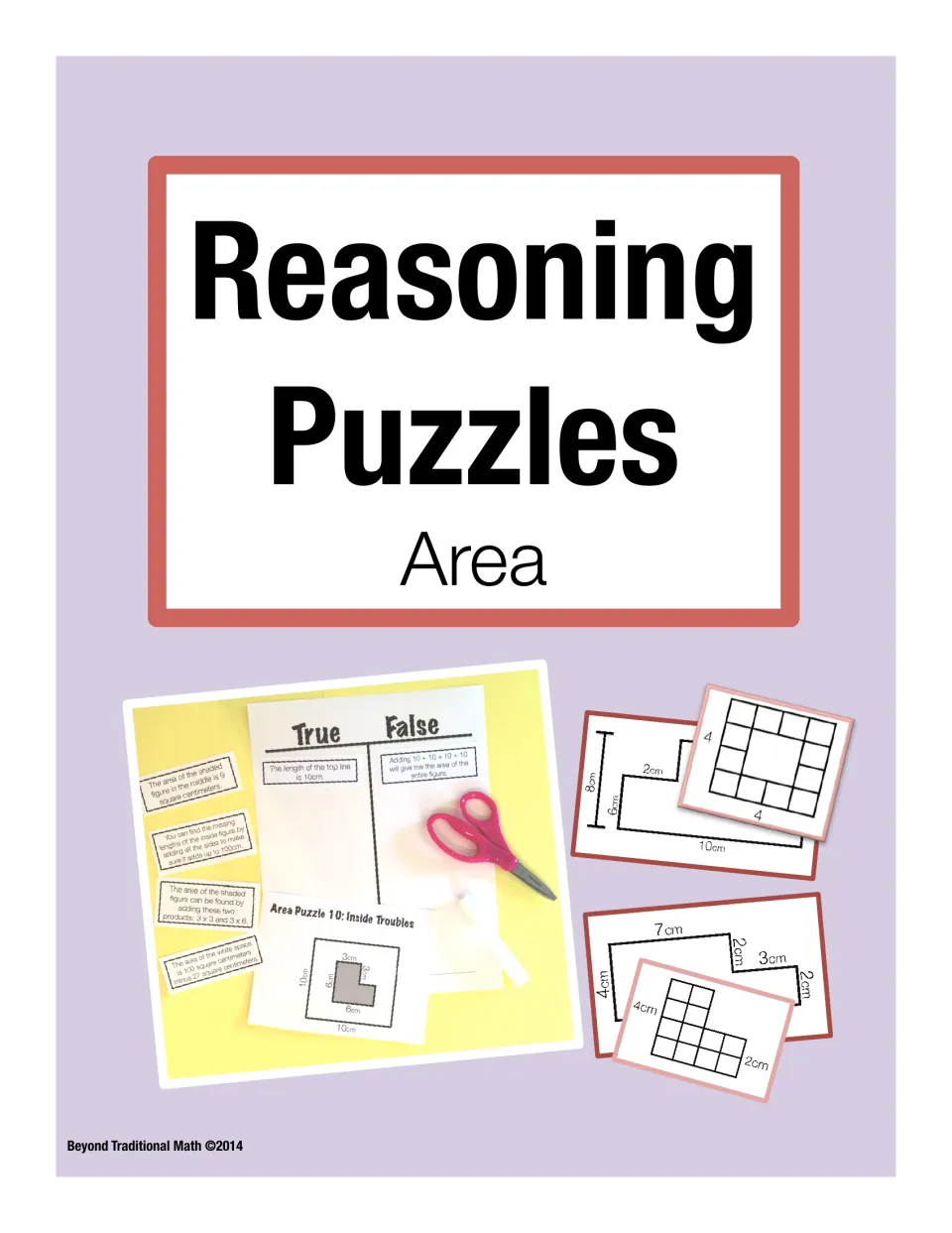 Reasoning Puzzles: Area cover showing true/false sort mat, cut statement strips, scissors and area figure cards