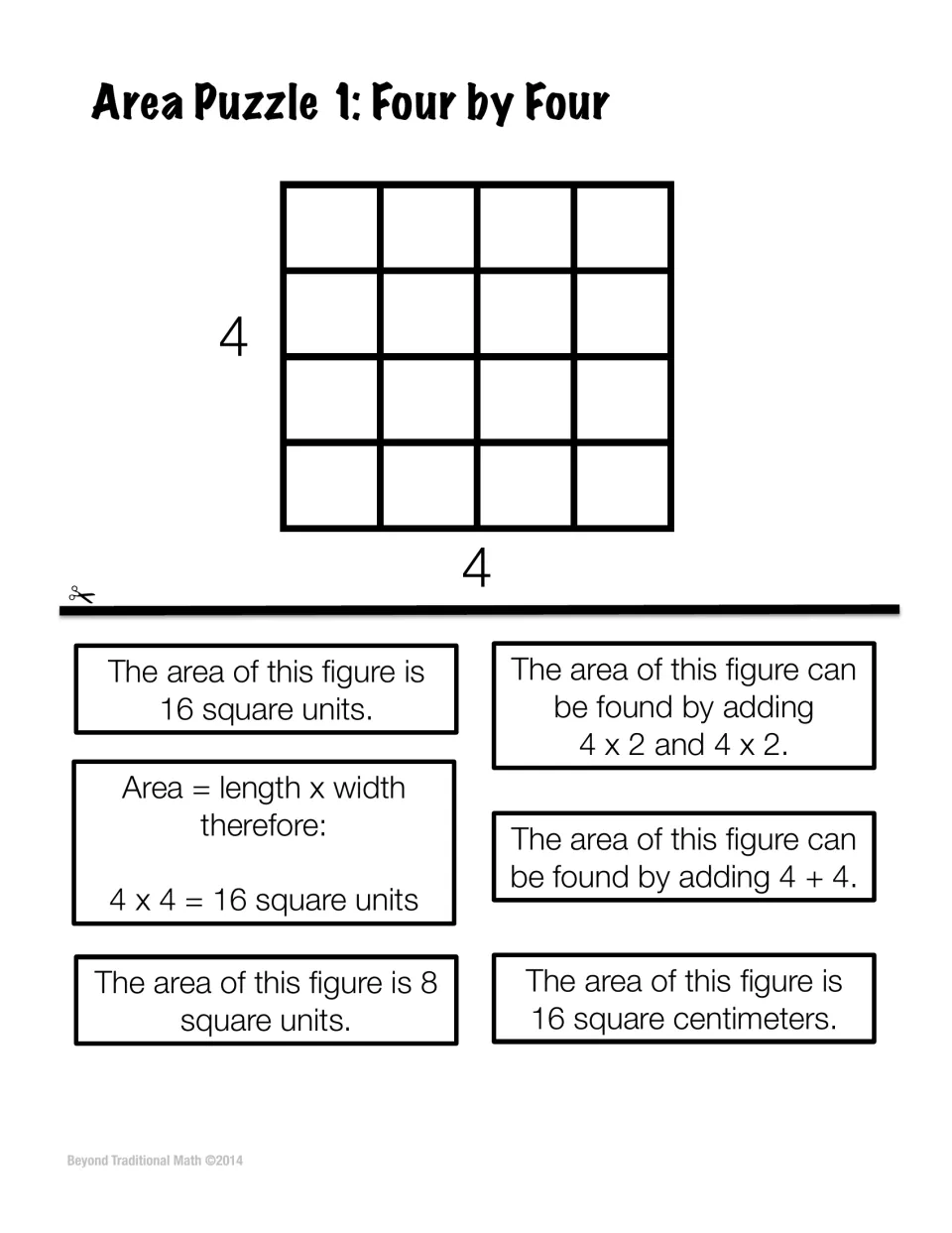 Area Puzzle 1: Four by Four. Students judge six cut-out statements about a 4 by 4 square's area as true or false