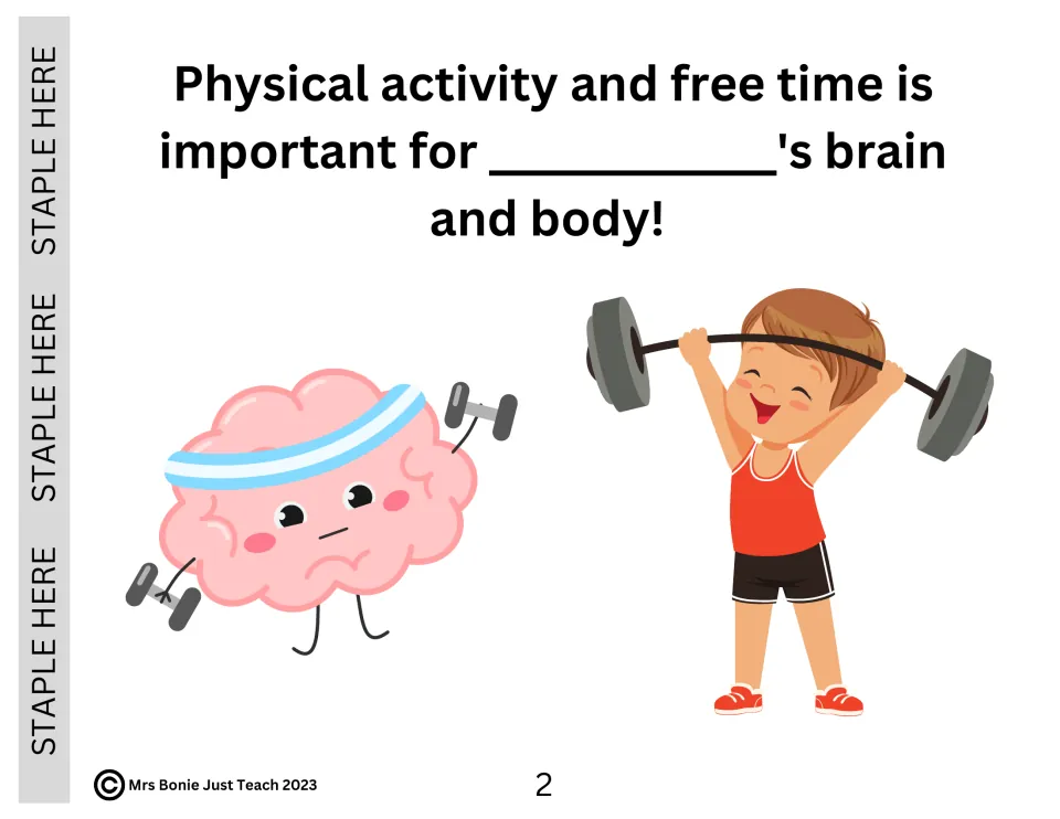 Recess story page 2 explains that physical activity and free time are important for the brain and body.