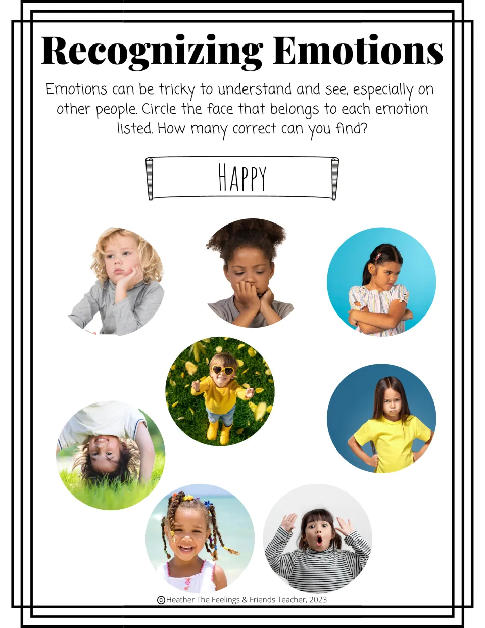 Happy: students study eight photos of children's faces and circle each one that shows happiness, reading facial cues