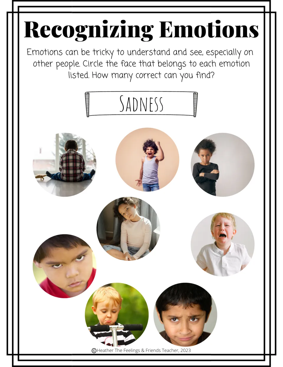 Sadness: students look at eight photos of children and circle the faces that show sadness, such as crying or a pout