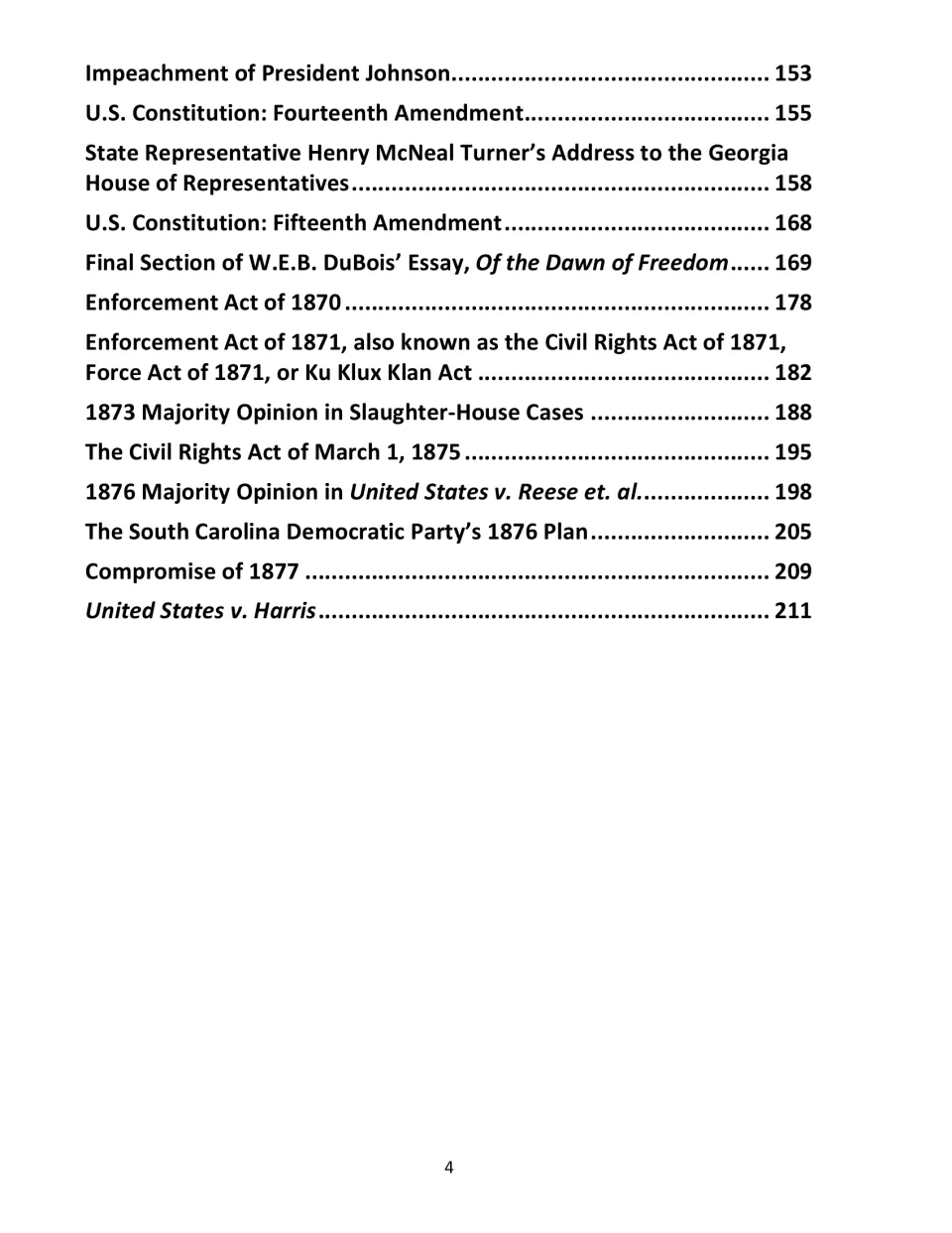 Contents continued: Johnson impeachment, 14th and 15th Amendments, Slaughter-House Cases, Compromise of 1877