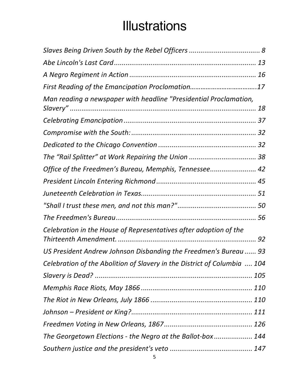 List of illustrations, including Abe Lincoln's Last Card, Juneteenth Celebration in Texas and Slavery is Dead?