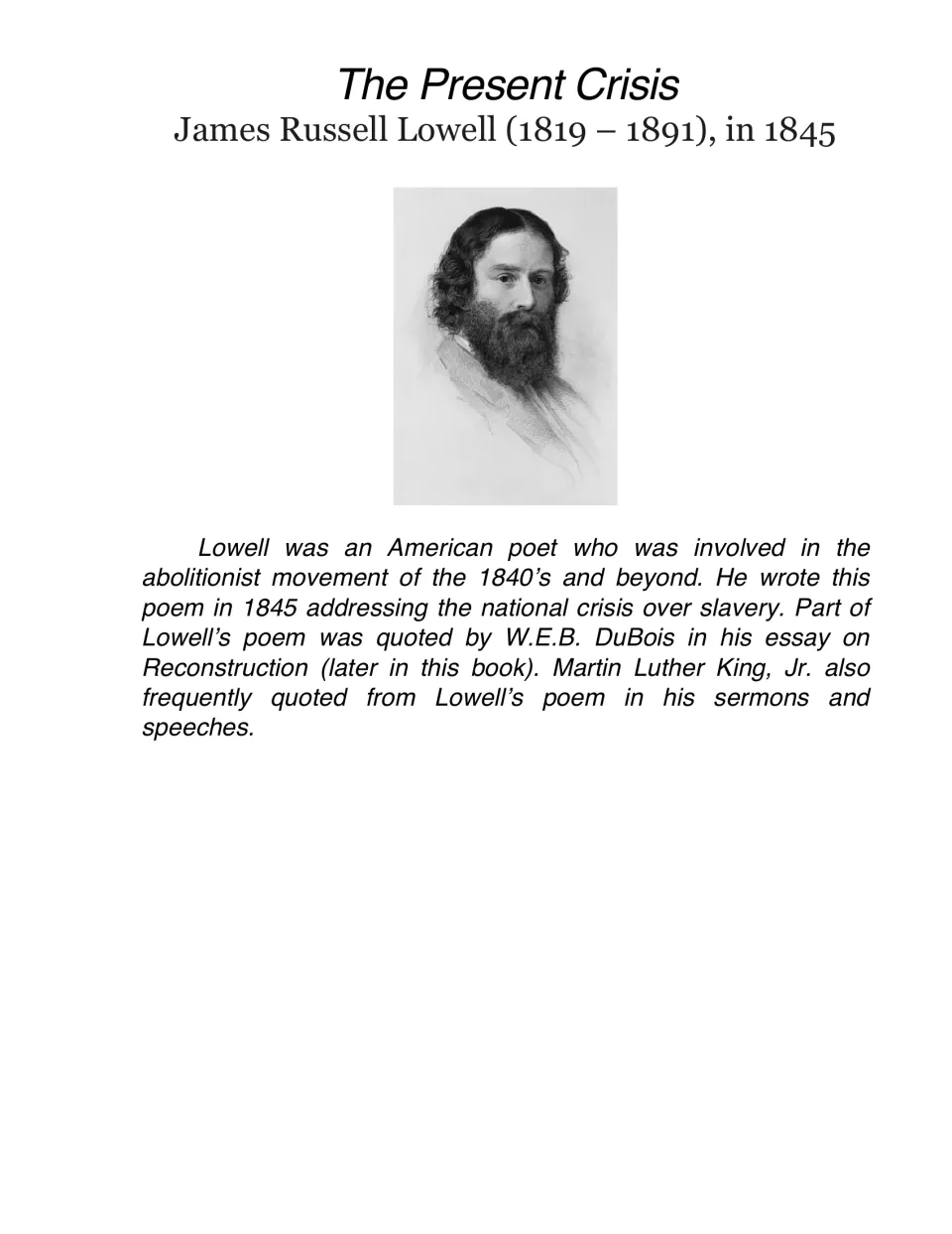 The Present Crisis, 1845: portrait of poet James Russell Lowell and a note that DuBois and King quoted the poem