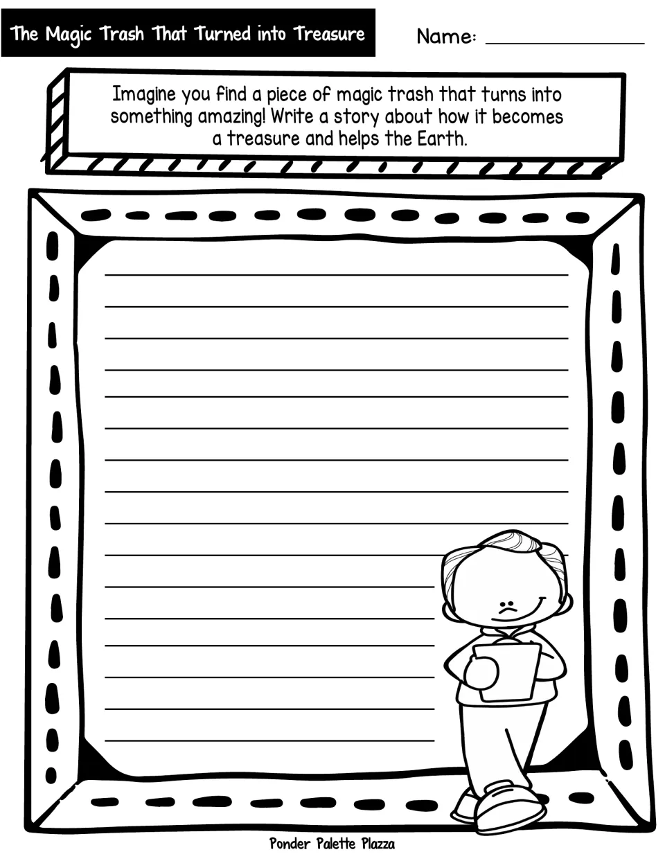 Magic Trash That Turned into Treasure: students write a story about magic trash that becomes a treasure and helps Earth
