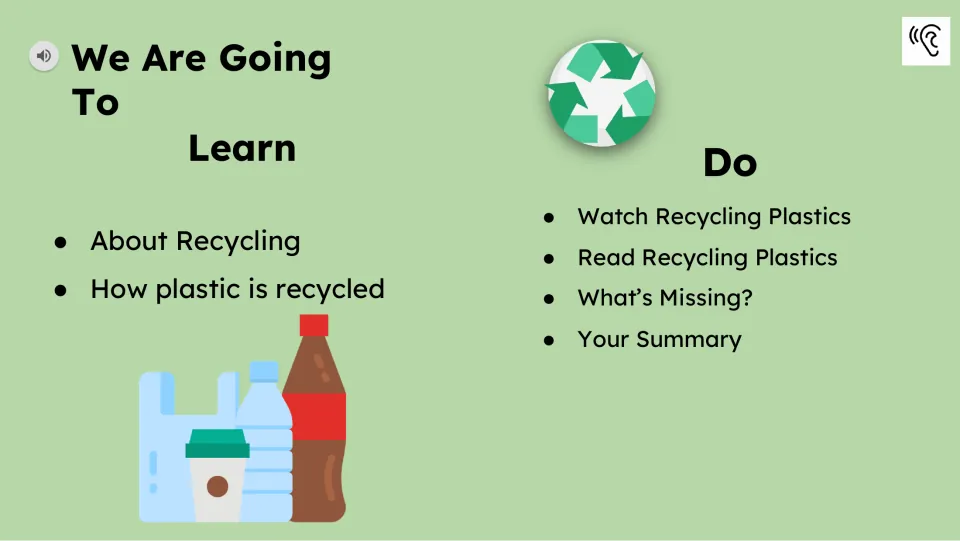 Learning goals introduce recycling and how plastic is recycled; tasks include watching, reading, and summarizing