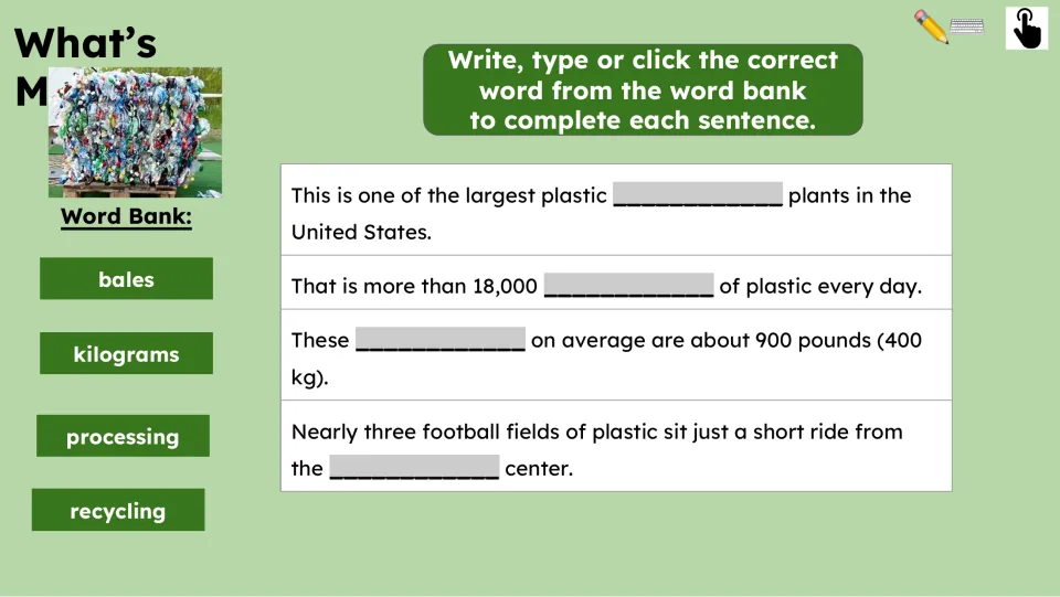 Vocabulary practice asks students to complete four sentences using bales, kilograms, processing, and recycling