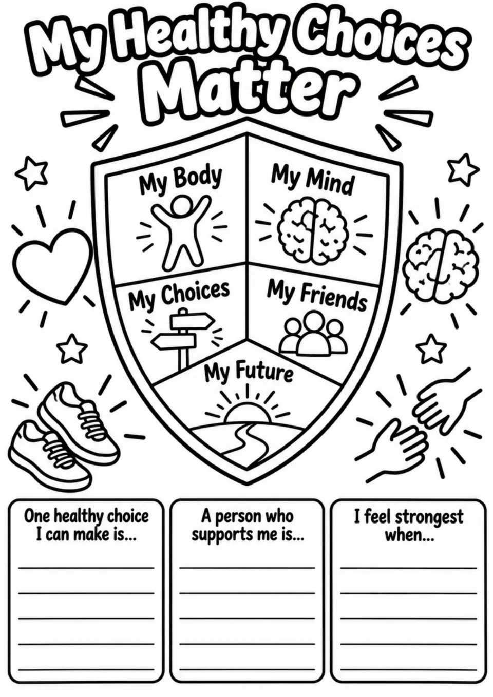 Healthy-choice coloring activity: a shield labels My Body, My Mind, My Choices, My Friends, and My Future