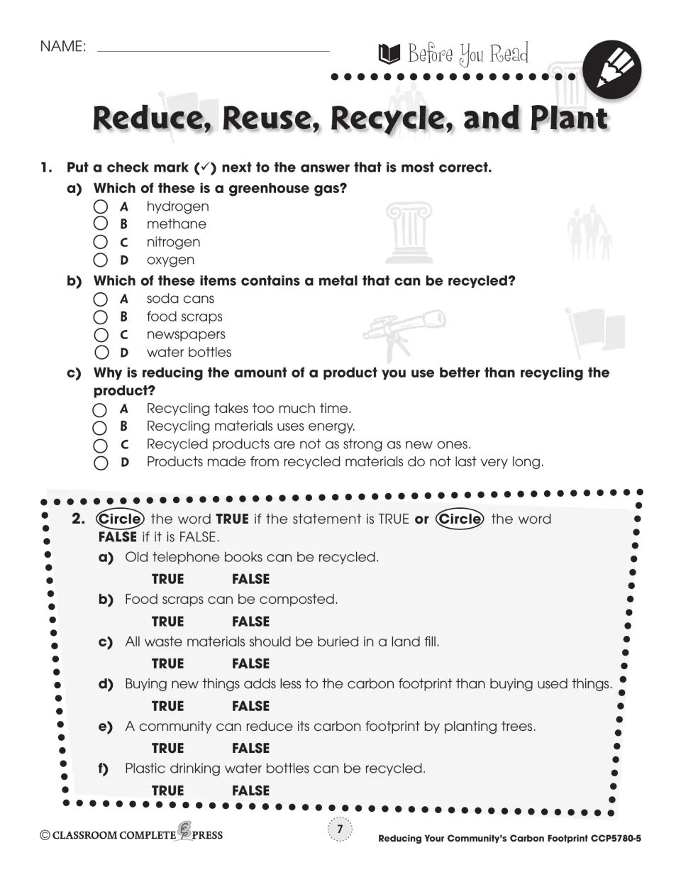 Before You Read: three multiple-choice questions on greenhouse gases and recycling, plus six true/false statements