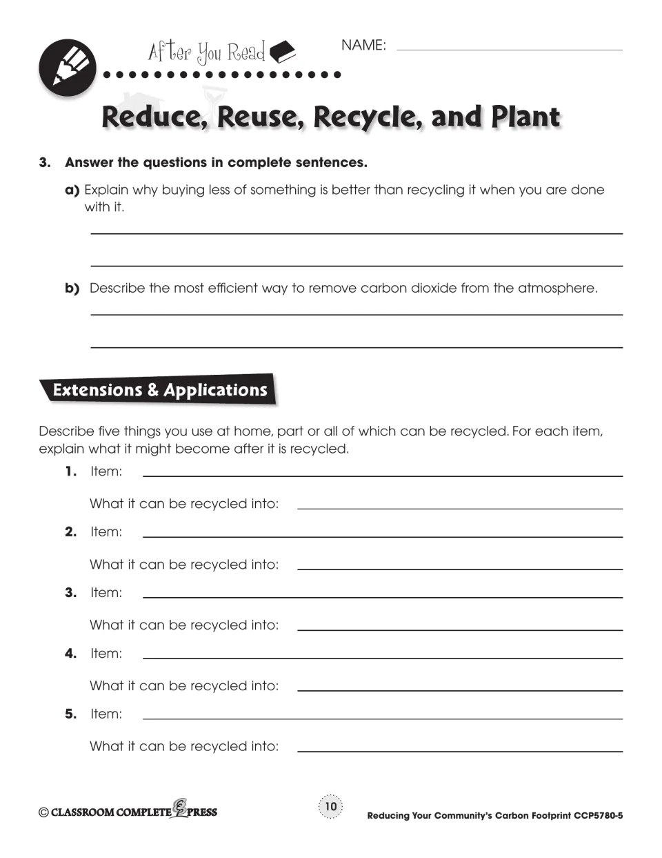 Short answers on buying less and removing CO2, and an extension naming five home items and what they recycle into