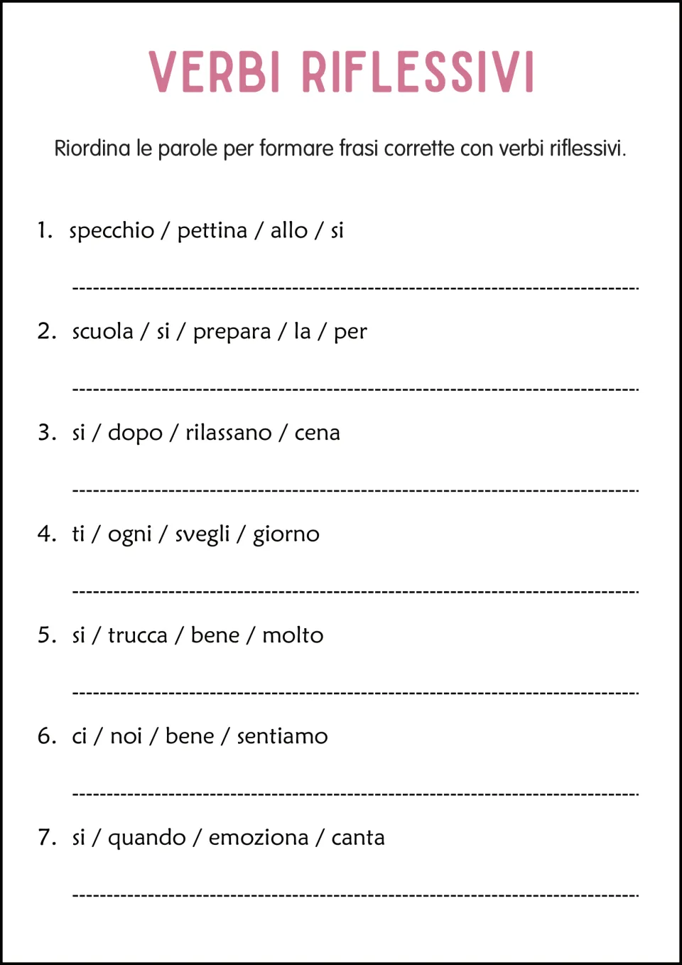 Italian reflexive verb word order: seven scrambled sentences, including 'ci / noi / bene / sentiamo'