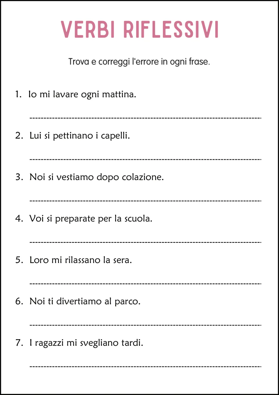 Italian reflexive verb error correction: seven sentences, including the prompt 'Io mi lavare ogni mattina'