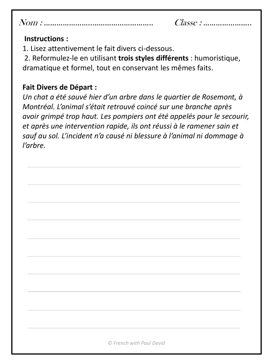 French news brief about a cat rescued from a tree in Montréal: students rewrite it in humorous, dramatic and formal styles