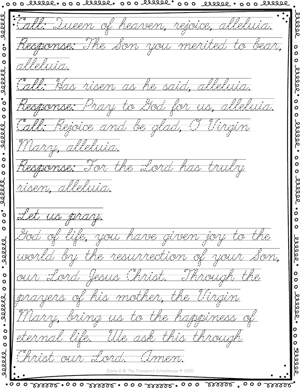 Cursive handwriting tracing page containing the call-and-response prayer from “Queen of heaven” to “Amen”