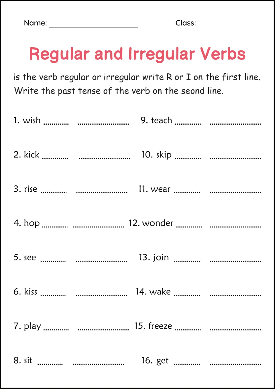 Regular or irregular: students mark 16 verbs such as wish, rise, see and freeze with R or I, then write each past tense