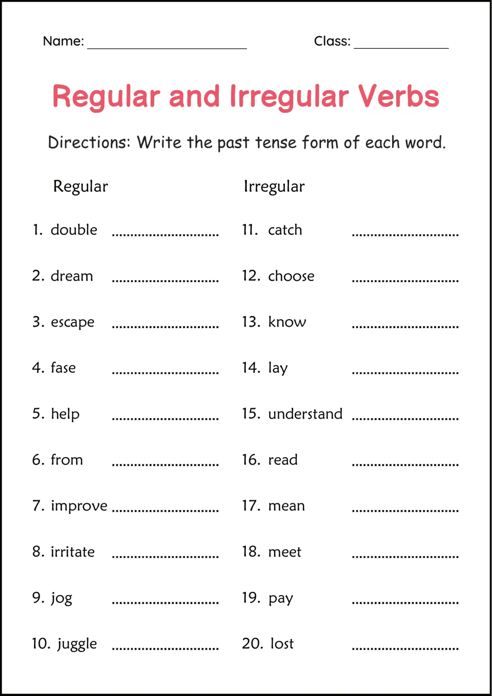 Past tense forms: students write past forms for 10 regular verbs like dream and 10 irregular verbs like catch and pay